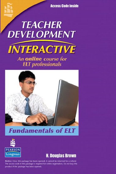Teacher Development Interactive, Fundamentals of ELT, Student Access Card - Brown Douglas H.