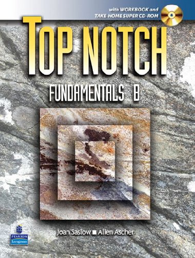 Top Notch Fundamentals B Split with Super CD-ROM (Units 6-10) with Workbook and Super CD-ROM - Saslow Joan M.