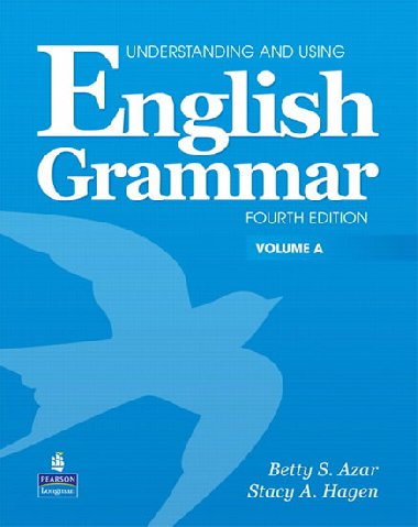 Understanding and Using English Grammar A with Audio CD (without Answer Key) - Azar Schrampfer Betty