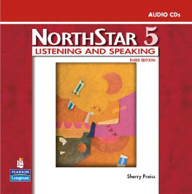 NorthStar Listening and Speaking 5 Audio CDs (2) - Preiss Sherry