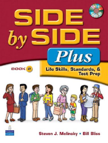 Side by Side Plus 2 - Life Skills, Standards & Test Prep - Molinsky Steven J.