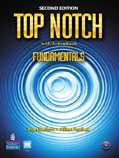 Top Notch Fundamentals with ActiveBook - Saslow Joan M.