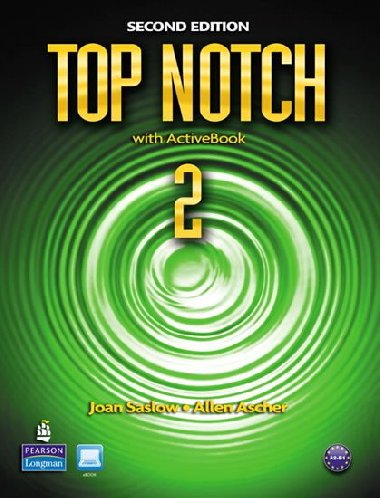Top Notch 2 with ActiveBook - Saslow Joan M.