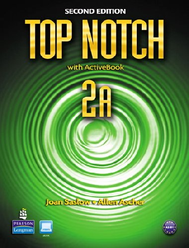 Top Notch 2A Split: Student Book with ActiveBook and Workbook - Saslow Joan M.
