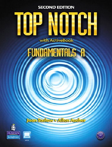 Top Notch Fundamentals A Split: Student Book with ActiveBook and Workbook and MyEnglishLab - Saslow Joan M.