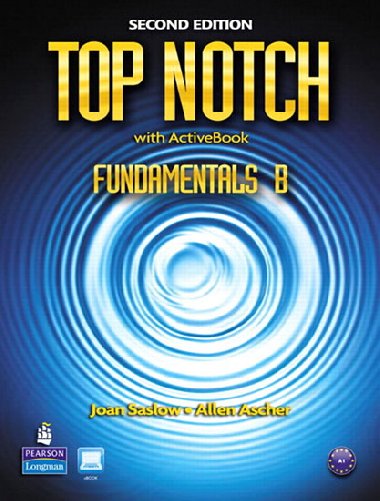 Top Notch Fundamentals B Split: Student Book with ActiveBook and Workbook and MyEnglishLab - Saslow Joan M.