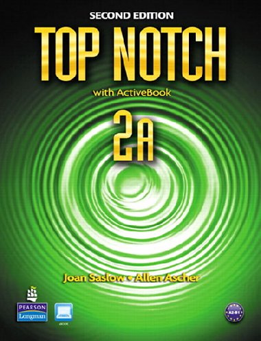Top Notch 2A Split: Student Book with ActiveBook and Workbook and MyEnglishLab - Saslow Joan M.