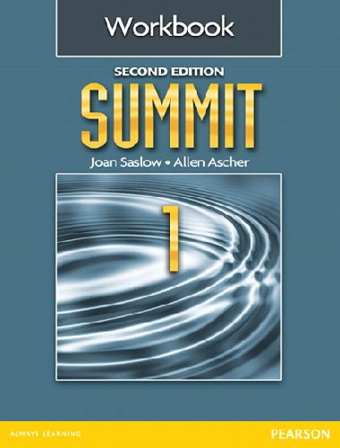 Summit 1 Workbook - Saslow Joan M.