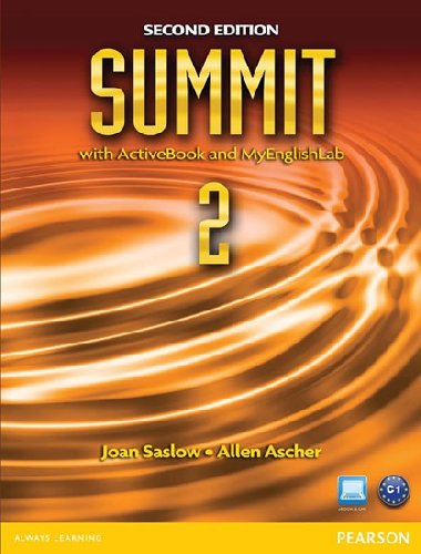 Summit 2 with Active Book & MyEnglishLab - Saslow Joan M.