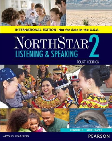 NorthStar Listening and Speaking 2 SB, International Edition - Mills Robin L.