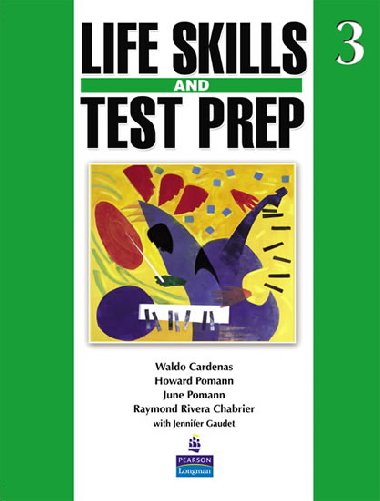 Life Skills and Test Prep 3 - kolektiv autor