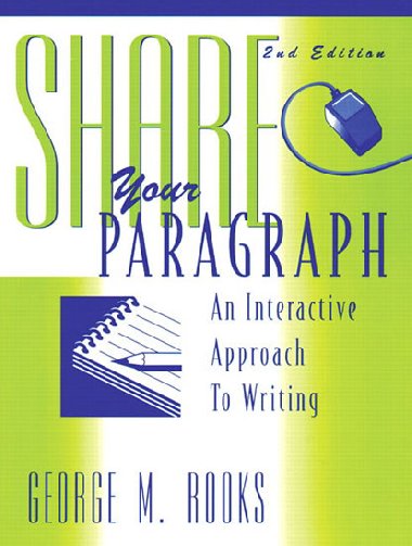 Share Your Paragraph - Rooks George M.