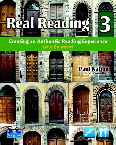 Real Reading 3: Creating an Authentic Reading Experience (mp3 files included) - Bonesteel Lynn