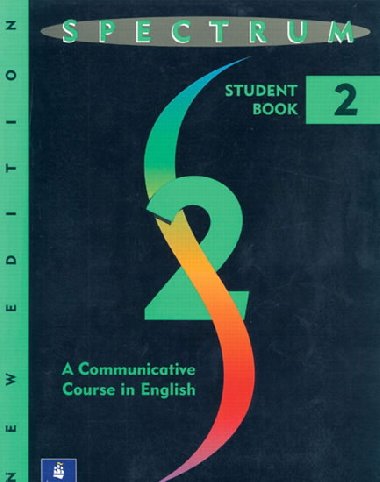 Spectrum 2: A Communicative Course in English, Level 2 Workbook 2B, New Edition - Byrd Donald R. H.