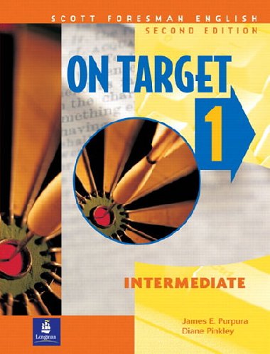 On Target 1, Intermediate, Scott Foresman English Workbook - Purpura James E.