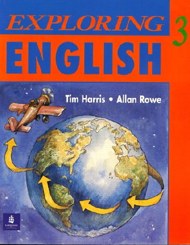 Exploring English, Level 3 Workbook - Harris Tim