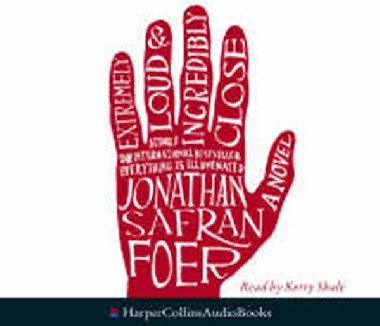 Extremely Loud and Incredibly Close - CD - Foer Jonathan Safran