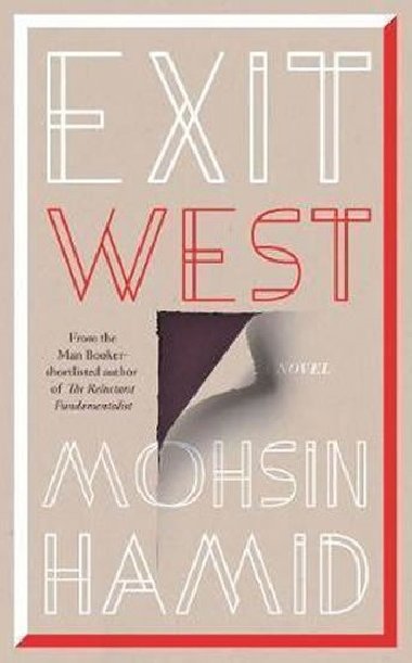 Exit West - Hamid Mohsin