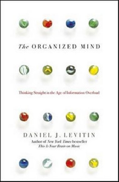 Organised Mind - Levitin Daniel J.