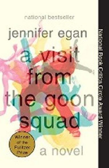 A Visit from the Goon Squad - Eganov Jennifer