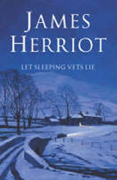 Let Sleeping Vets Lie - Herriot James