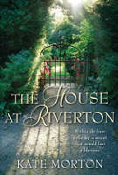 The House at Riverton - Mortonov Kate