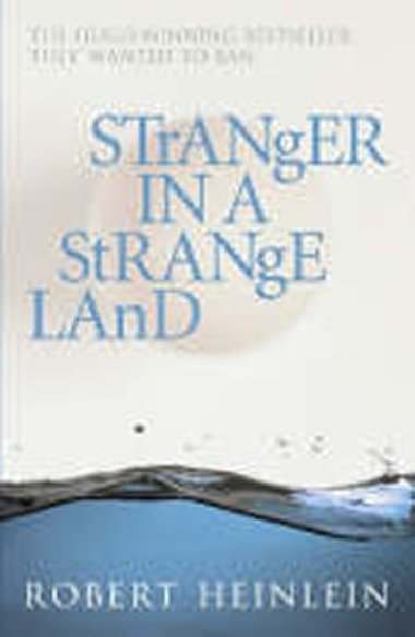 Stranger in a Strangeland - Heinlein Robert A.