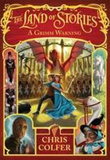 Grimm Warning - The Land of Stories - Colfer Chris