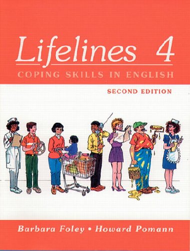 Lifelines 4: Coping Skills In English - Foley Barbara
