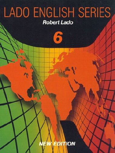 Lado English Series, Level 6 USA - Lado Robert
