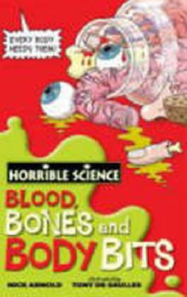 Blood, Bones and Body Bits #HS - Arnold Nick