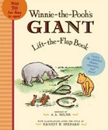 Winnie-The-Poohs GIANT Lift-The-Flap Book - Milne A. A.