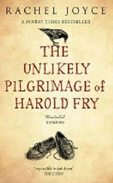 The Unlikely Pilgrimage of Harold Fry - Joyceov Rachel