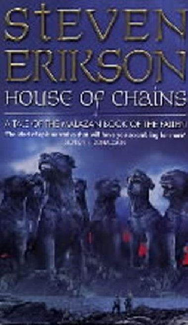 House of Chains - Erikson Steven