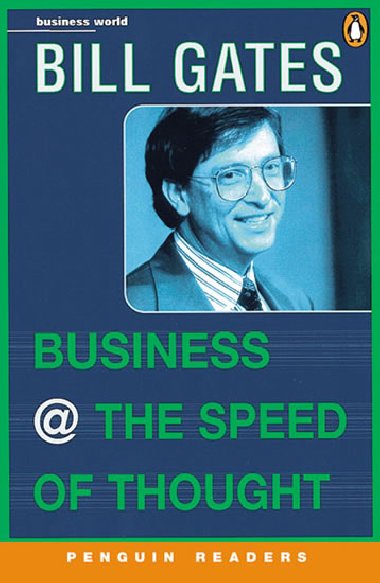 Business at the Speed of Thought : Using a Digital Nervous System - Gill Michael Gates