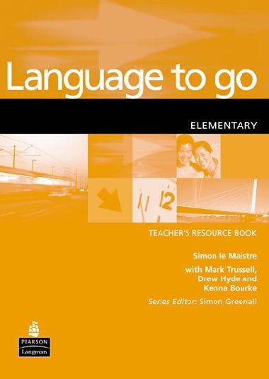 Language to Go Elementary Teachers Resource Book - Le Maistre Simon