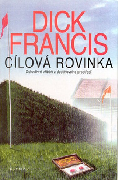 CLOV ROVINKA - Dick Francis