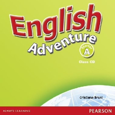 English Adventure Starter A Class CD - Bruni Cristiana