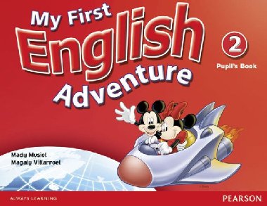 My First English Adventure Level 2 Pupils Book - Musiol Mady