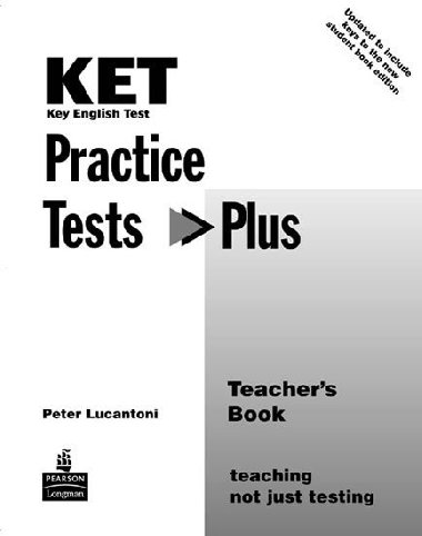 KET Practice Tests Plus Teachers Book New Edition - Lucantoni Peter