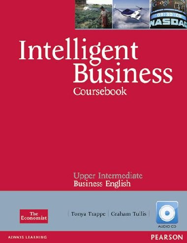 Intelligent Business Upper-Intermediate Course Book - Trappe Tonya