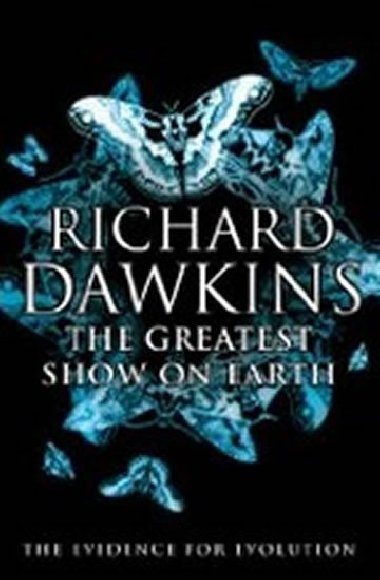 The Greatest Show on Earth - Dawkins Richard
