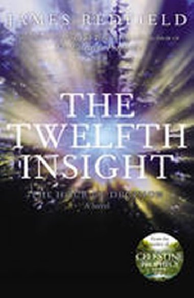 Twelfth Insight - Redfield James