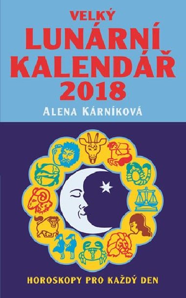Velk lunrn kalend 2018 - Alena Krnkov