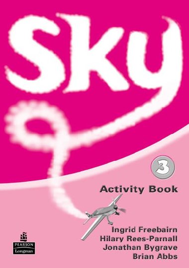 Sky 3: Activity Book - Freebairn Ingrid