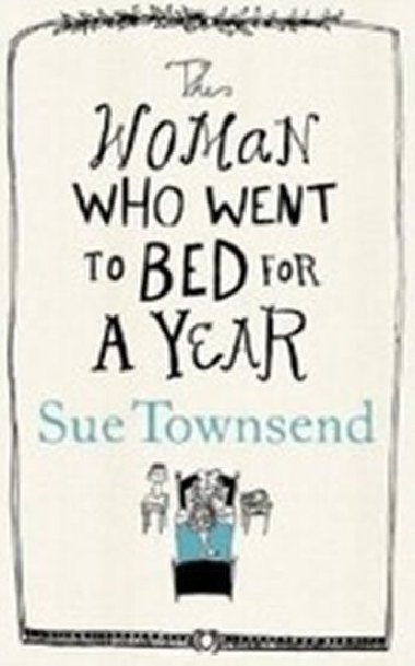 The Woman who went to bed for a year - Townsendov Sue