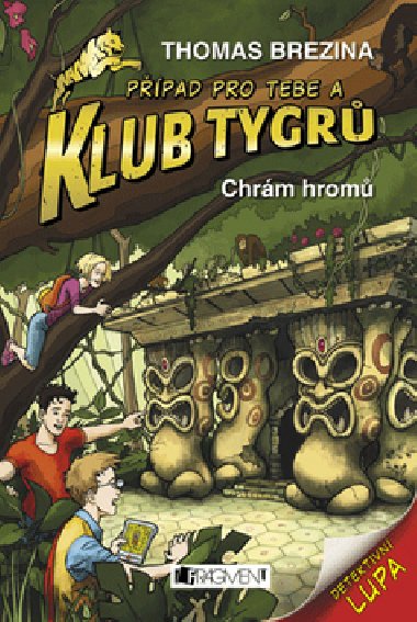 Klub Tygr Chrm hrom - Thomas Brezina