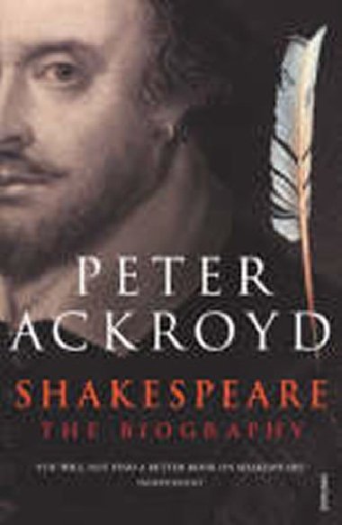 Shakespeare - The Biography - Ackroyd Peter