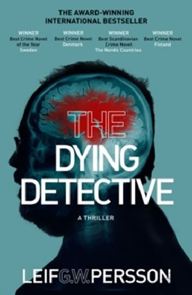 The Dying Detective - Persson Leif G. W.