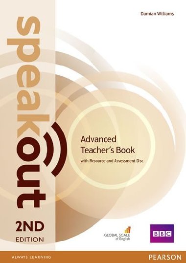 Speakout Advanced 2nd Edition Teachers Guide with Resource & Assessment Disc Pack - Williams Damian